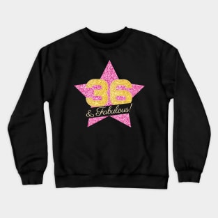 36th Birthday Gifts Women Fabulous - Pink Gold Crewneck Sweatshirt